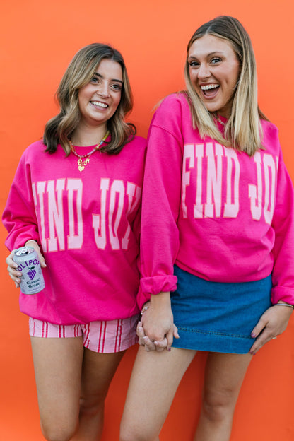 Find Joy Sweatshirt in Berry Pink