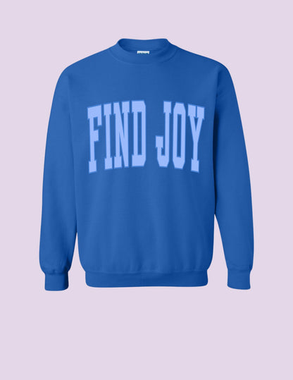 Find Joy Sweatshirt in Cobalt